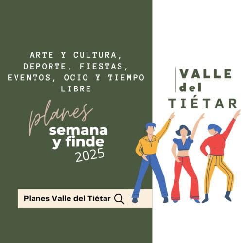 Planes Valle del Tiétar sur de Gredos, agenda cultural y deportiva